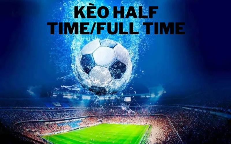 keo-nua-tran-toan-tran-ht-ft-la-gi
